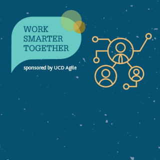J17647-UCD-Work-Smarter-Together-website-banner-320px-X-320px