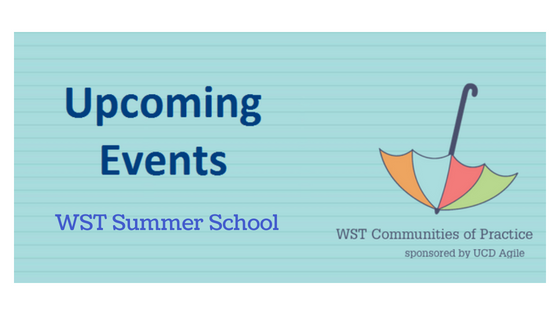 Work Smarter Together Summer School - 17, 18 & 19 July 2018